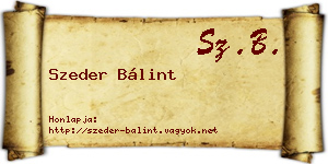 Szeder Bálint névjegykártya